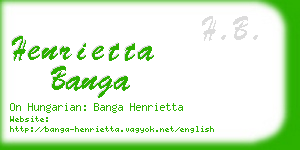 henrietta banga business card